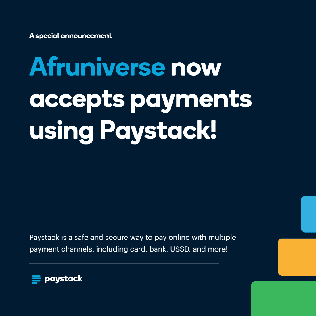 Afruniverse now accepts payments using Paystack